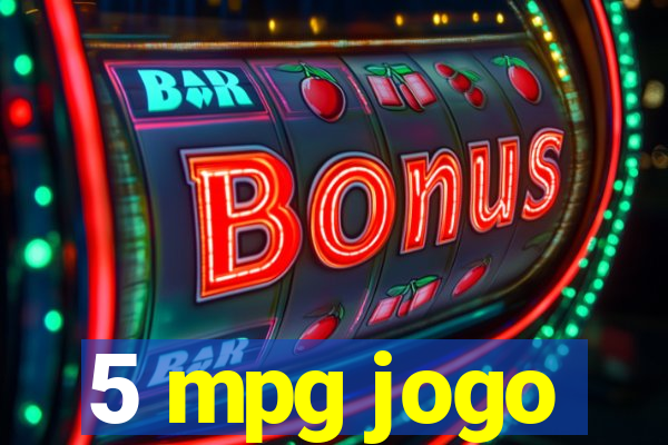 5 mpg jogo